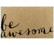 Be Awesome Coir Doormat
