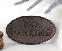 No Parking Cast Iron Sign