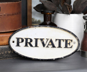 Private Cast Iron Metal Sign - Vintage Style